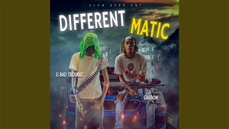 Different matic